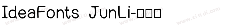 IdeaFonts JunLi字体转换